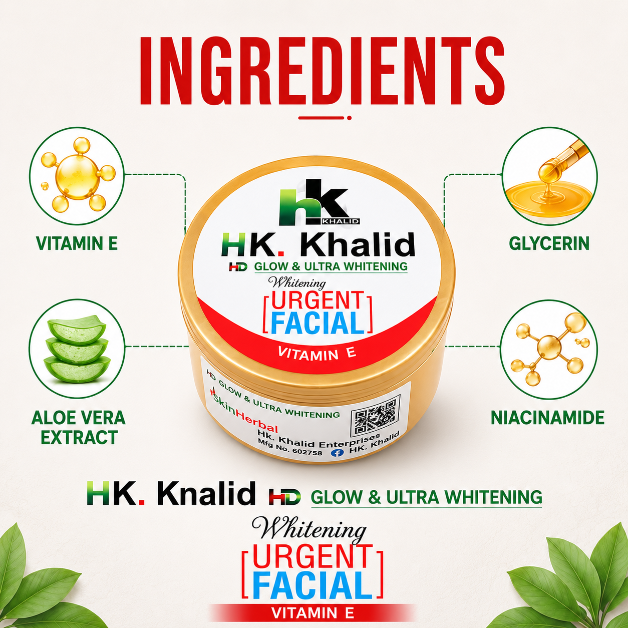Infographic highlighting the natural ingredients and skin benefits of HK Khalid Urgent Whitening Facial for glowing skin.